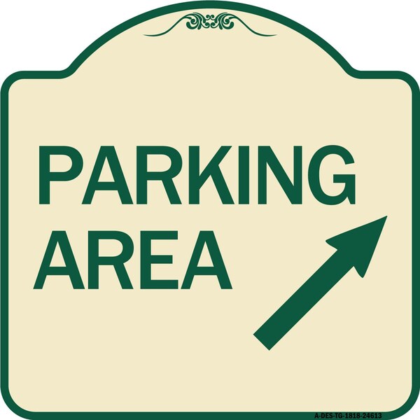 Parking Area Up Right Arrow Symbol Heavy-Gauge Aluminum Architectural Sign, 18" x 18", TG-1818-24613